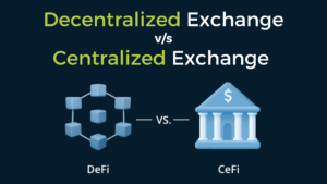 Difference Between Centralized and Decentralized Crypto Exchange